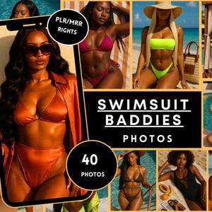 以下が含まれることがあります： さまざまな色とスタイルの水着の写真のコラージュ。中央の画像は、オレンジ色のビキニを着た女性を示しています。「SWIMSUIT BADDIES PHOTOS」というテキストが目立ち、「40 PHOTOS」が下に表示されています。