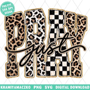 Nur beten PNG, Leopard Print Faith Sublimationsdesign, Retro Christian Shirt-Datei, Schachbrett beten Digital Download, westliche Religion