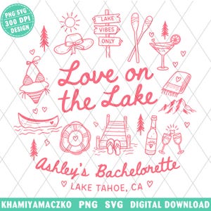 Lake Tahoe Bachelorette Png, Love on the Lake Png, Custom Bachelorette Party Shirt Design, Summer Bridal Party Png, Lake Life, Boat Party