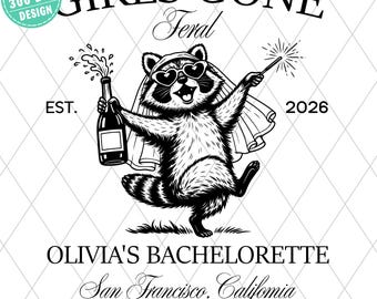 Custom Girls Gone Feral Raccoon Bachelorette PNG, Funny Bride Squad Design, San Francisco Bachelorette, Party Animal Digital Download