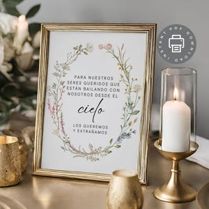Spanish Memorial Table Sign, Digital Download, Wildflower Wedding Memory Sign, Para Nuestros Seres Queridos, We Love and Miss You ID477