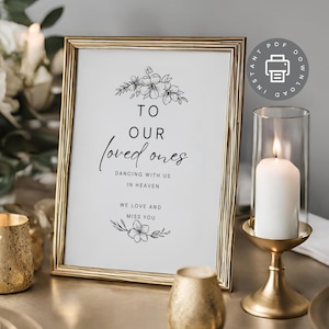 Wedding Memorial Table Sign, To Our Loved Ones Dancing With Us In Heaven, We Miss You, Elegant Wedding Decor Grandparent Tribute PDF ID166