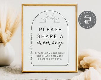 Puede incluir: Un cartel imprimible con un marco dorado que dice "Por favor, comparte un recuerdo" en una fuente moderna. El cartel también incluye el texto "Por favor, firma tu nombre y comparte un recuerdo o palabras de amor."