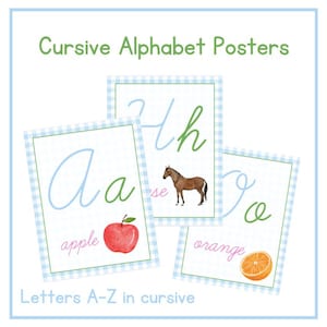 May include: Cursive Alphabet Posters featuring the letters A, H, and O. Each letter is displayed on a white background with a blue and white gingham border. Illustrations of an apple, horse, and orange accompany the letters. The text "Letters A-Z in cursive" is at the bottom.