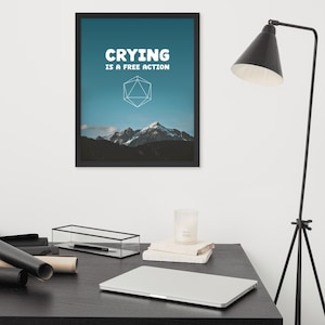 Crying is a Free Action D&D Game Room Poster