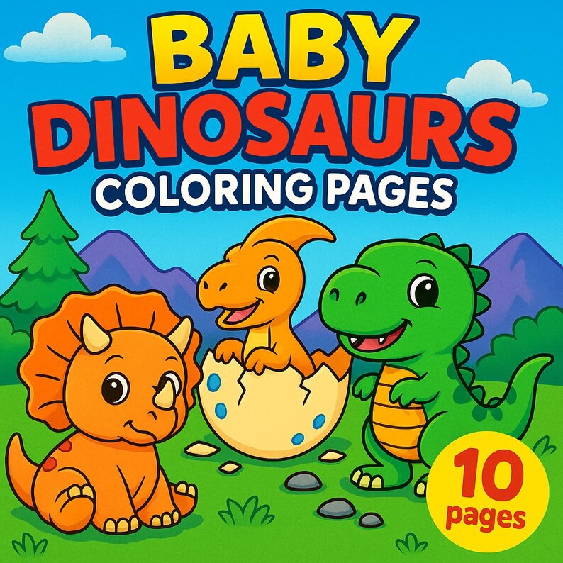 Baby Dinosaurs Coloring Pages for Kids, 10 Printable Sheets (PDF & PNG ...