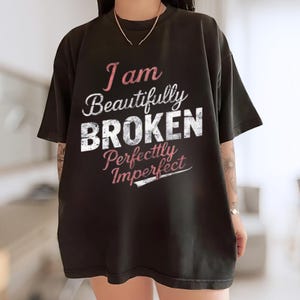 I Am Beautifully Broken shirt, Black Grunge Shirt, I&#39;m Broken I&#39;m Ok Tee, Dead Inside Shirt, Trad Goth Shirt, Trendy Emo Shirt