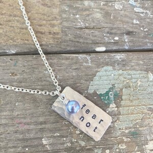 fear not Custom Hand Stamped Silver Necklace with iridescent pearl image 2