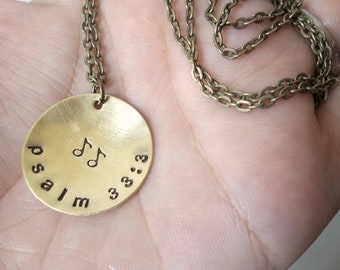 sing a new song - psalm 33:3 - Custom Hand Stamped Brass Necklace with music notes