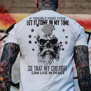 If Trouble Must Come Let It Come In My Time So That My Children Can Live In Peace Hoodie, Generation X T-shirt, Unisex Trending Sweatshirt