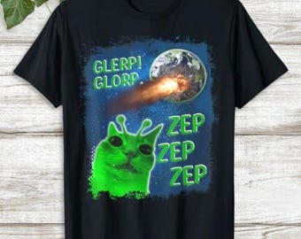 Glerp Glorp Cat Meme Shirt, Funny Alien Cat Meme Shirt, Brainrot Cat Shirt, Weird Shirt, Meme Shirt, Silly Cats Shirt, Stupid Cat Gift