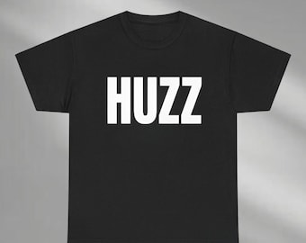 Huzz Shirt, Tiktok Shirt, Gen Alpha Slang Huzz Sweatshirt, Viral Meme Shirt, Shirts That Go Hard, TikTok Inspired Shirt