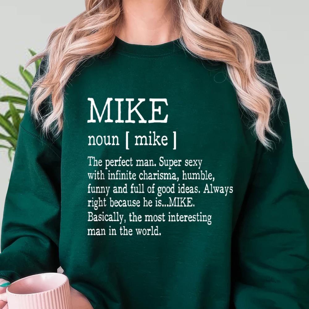 Mike Definition Shirt, Mike Noun Shirt, Mike Shirt, Funny Quote