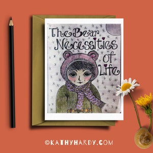Bär Notwendigkeiten Note Karte | Original-Zeichnung von Kathy Hardy | Bär Hut Karte | Leere Notecard | Einzigartige Grußkarte | Süße Grußkarte