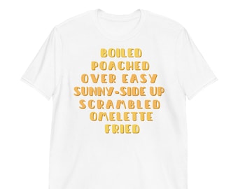 Egg Shirt | Chef Gift for Egg Lover Types of Eggs T-Shirt Foodie Gift Funny Shirt for Cook