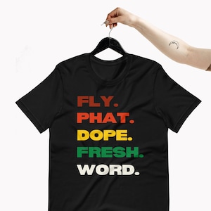 Urban Streetwear Old School Tshirt 90s Hip Hop Tee Hip Hop Lover Gift Rap Shirt Graphic Tee DJ Gift Fly Dope Fresh Phat TShirt image 1