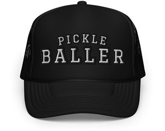 Pickleball Hat: Embroidered 'Pickle Baller' Foam Trucker Cap