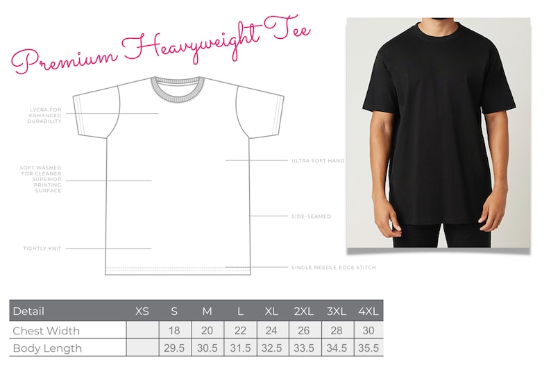 May include: A size chart for a heavyweight t-shirt, showing chest width and body length measurements in inches for sizes XS to 4XL.