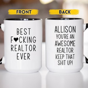 Custom Realtor Mug, Realtor Appreciation Gift, Best Realtor Ever, Real Estate Agent Coffee Cup, Realtor Birthday Gift, Realtor Cup