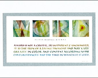 A Word is Not a Crystal ... Oliver Wendell Holmes quotation