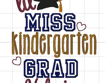 Kindergarten Graduation Shirt, Personalized Graduation Bear, Lil Miss Kindergarten Grad , Embroidered Shirt, Kindergarten Graduation Gift