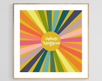 Radiate Kindness Art Print, Sun Wall Art, Sunshine Art Print, Motivational Quote, Nursery Decor, Kids Art, Kindness Quote Wall Art Print