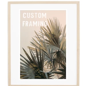 Natural Wood Frame, White Matting, Custom Framing, Framed Print, Framing, Matting, Framed Photograph, Framed Art,Professional Custom Framing