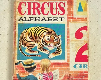 Circus Alphabet book, 1954, Whitman Tell-a-Tale book, Patric Hudson illustrator, children's book