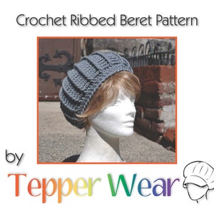 Crochet Hat Pattern - Ribbed Beret Hat Pattern - Pattern for Crochet Hat - Instant Download