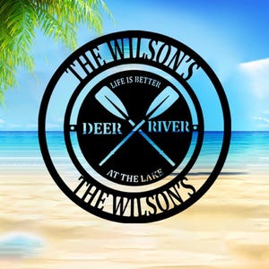 Custom Metal Lake House Sign, Beach House Sign, Lakehouse Decor, Beach house Decoration, Kayak Sign, Poolside Sign, Porch Decor, Cabin Sign