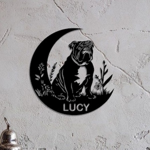 Personalized Bulldog Metal Sign Wall Art, Custom Dog Name Sign, Dog Lover Home Decoration, Pet Wall Art Metal, Gift for Dog Owners