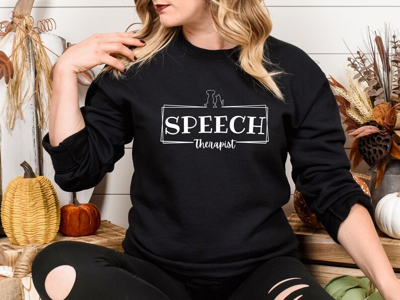 Speech Therapy Dog Mom Sweatshirt Speech Language Pathologist