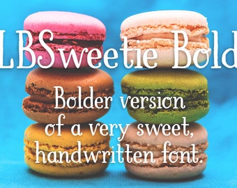 LBSweetie Bold / A bolder variety of a very sweet, hand-written font