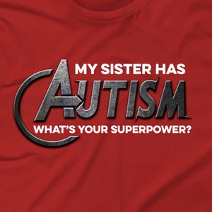 Autism Is My Super Power T-Shirt Awareness Ideas Youth/'s Adult /& Kids Tee Top