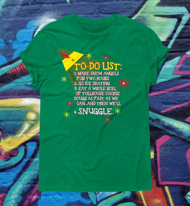 Buddy The Elf To Do List Christmas Shirt ELF inspired TShirt Etsy