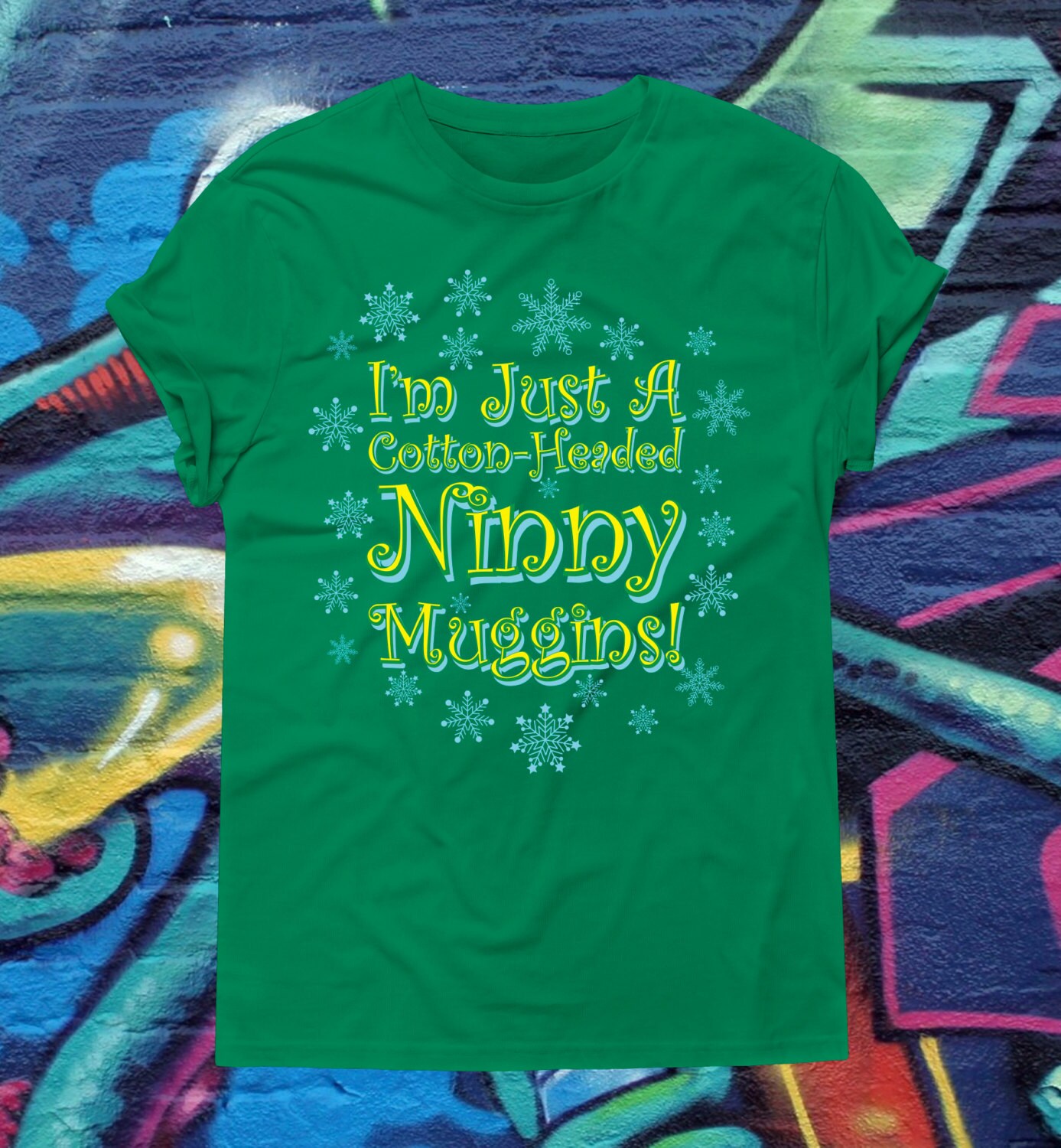 ELF Inspired Tshirt Im Just a Cotton Headed Ninny Muggins Tee Etsy
