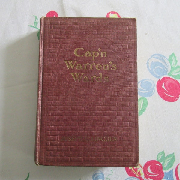 Cap'n Warren's Wards  Joseph C. Lincoln  A. L. Burt Company 1911