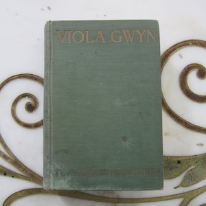 Viola Gwyn George Barr McCutcheon Novel