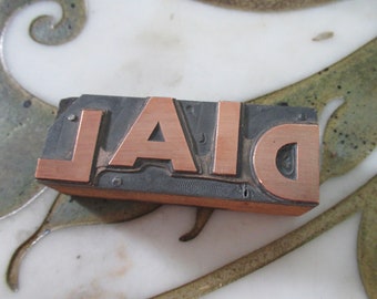 DIAL Antique Letterpress Printing Block