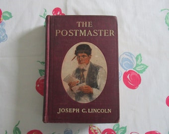 Der Postmeister Joseph C. Lincoln A. L. Burt Company