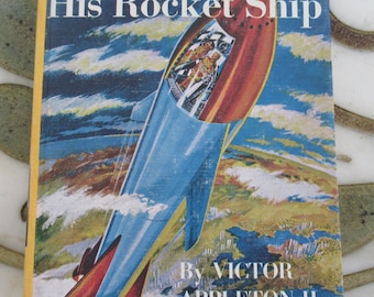 Tom Swift and His Rocket Ship  by Victor Appleton II