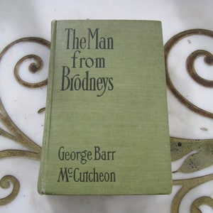 The Man from Brodneys George Barr McCutcheon Novel