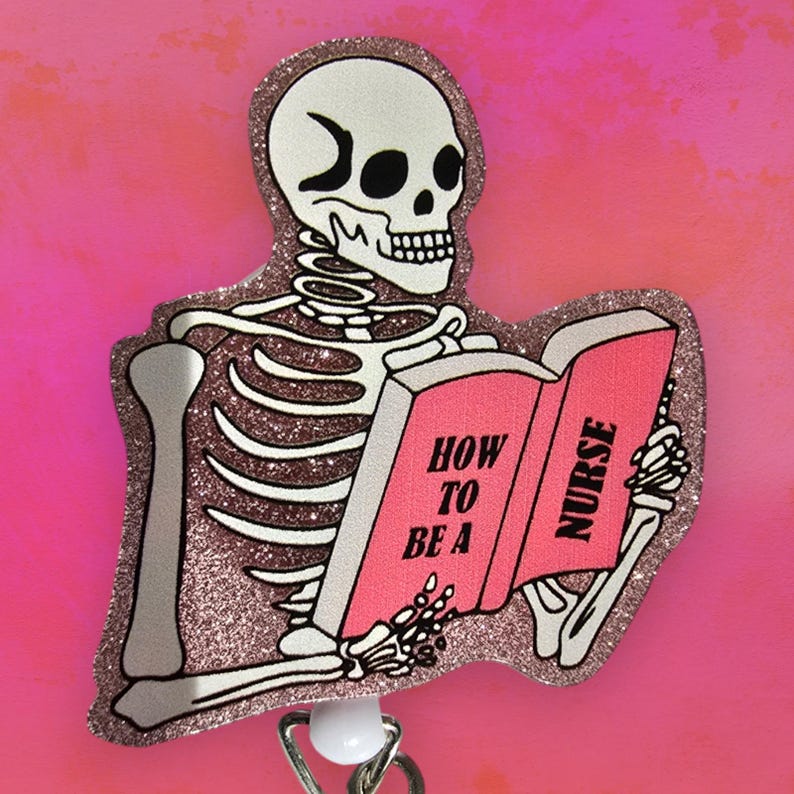 May include: A pink glitter skeleton holding a pink book that says "How to be a Nurse".