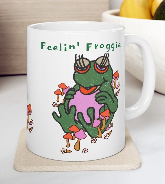 Feelin' Froggie Mug, Mug, Frog Mug, Gift for Frog Lovers, Coffee Mug, Cutest Cozy Frog, Best frog Mug, Frog Mug Life, Ceramic Mug