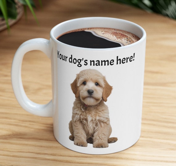 Custom Puppy Mug, Personalized Dog Mug, Personalized Puppy Mug, Dog Lover's Mug, Puppy Mug, Gift for Mom, Gift for Dad, Gift for Dog Lover