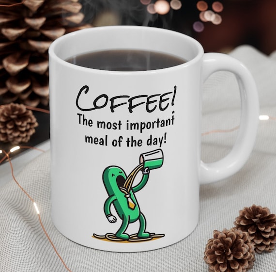 Coffee! The most important meal of the day! Mug for the caffeine junky! Humourous office co-worker gift.