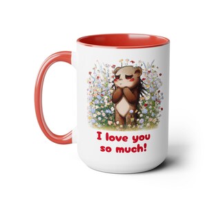I love you so much, Mug, Coffee Mug, Teddy Bear, Lovable, Cozy Teddy Bear Mug, Gifts for Her, Birthday, Mom, Ceramic Mug,