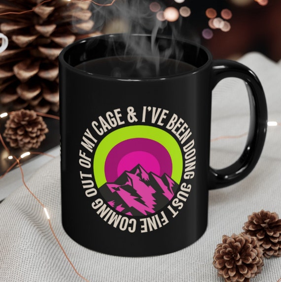 Adventurer Mug, Pink Coming Out of Cage, Outdoor Person, Coffee Mug, Pink Mountains, Gift for Her, Gift for Him, Coffee Lover's Gift