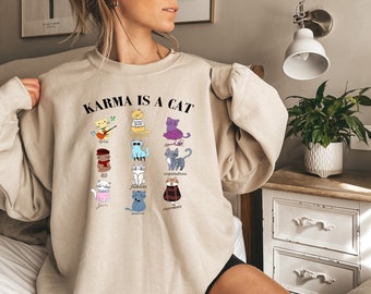 Karma Is A Cat Shirt Eras Cat Lover Sweatshirt Swiftie Cat Tee Midnights Cat Sweater Merch Outfit Eras Shirt Animal Lover Shirt