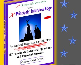 A+ Principals' Interview Edge: Master Principal / Administrator Interview Questions & Answers to Enhance Job Interviewing Preparation Skills